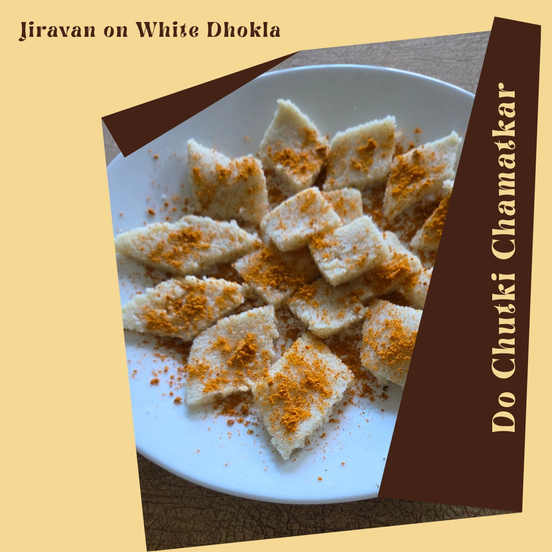 Chamatkaar - Jiravan on White Dhokla