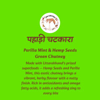 Pahadi Chatkara - Perilla Mint & Hemp Seeds Green Chutney